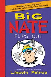 Icon image Big Nate: Big Nate Flips Out