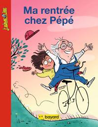 Icon image Ma rentrée chez Pépé