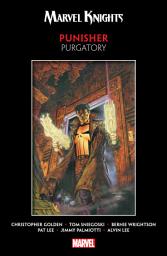 Icon image Marvel Knights Punisher By Golden, Sniegoski & Wrightson: Purgatory