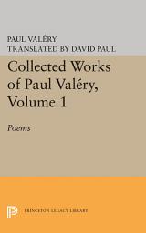 Icon image Collected Works of Paul Valery, Volume 1: Poems