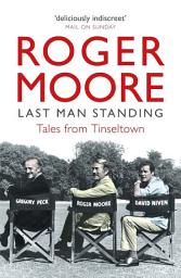 Icon image Last Man Standing: Tales from Tinseltown