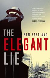 Icon image The Elegant Lie