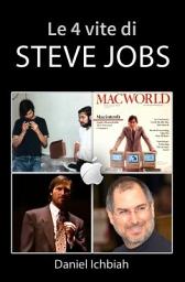 Icon image Le 4 vite di Steve Jobs