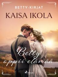 Icon image Betty oppii elämää