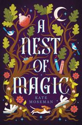 Icon image A Nest of Magic: A Sapphic Cozy Fantasy