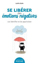 Icon image Se libérer des émotions négatives