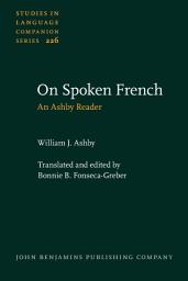 Icon image On Spoken French: An Ashby Reader