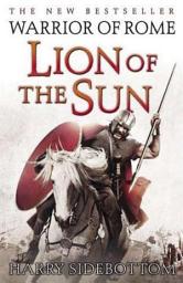 Icon image Lion of the Sun: Warrior of Rome