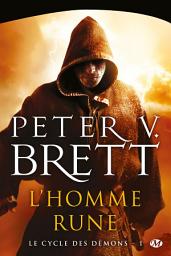 Icon image Le Cycle des démons, T1 : L'Homme-rune