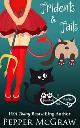 Icon image Tridents & Tails: A Pawsitively Purrfect Match