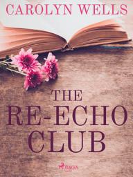 Icon image The Re-echo Club