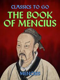 Icon image The Book of Mencius: Restored Classics to Go Edition
