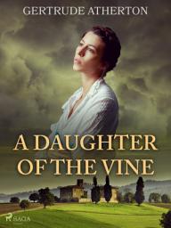 Icon image A Daughter of the Vine