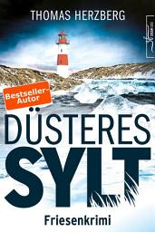 Icon image Düsteres Sylt: Küstenkrimi - Nordseekrimi