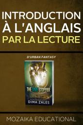 Icon image Introduction à l'anglais par la lecture d'urban fantasy
