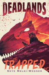 Icon image The Deadlands: Trapped