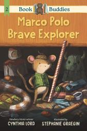 Icon image Book Buddies: Marco Polo, Brave Explorer