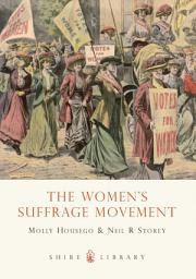 Icon image The Women’s Suffrage Movement