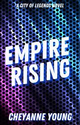 Icon image Empire Rising: A Young Adult Superhero Romance Series