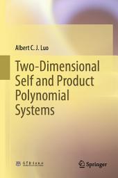 Icon image Two-Dimensional Self and Product Polynomial Systems