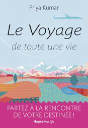 Icon image Le voyage de toute une vie