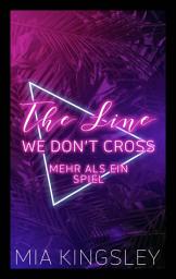 Icon image The Line We Don't Cross: Mehr als ein Spiel