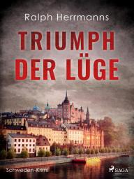 Icon image Triumph der Lüge - Schweden-Krimi