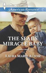 Icon image The SEAL's Miracle Baby