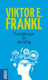 Icon image Psychotherapie für den Alltag: Rundfunkvorträge über Seelenheilkunde