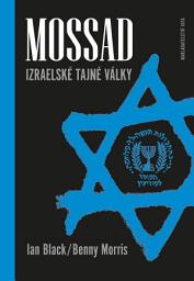 Icon image Mossad: Izraelské tajné války