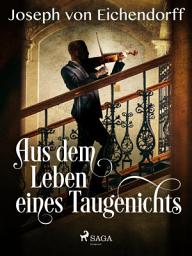Icon image Aus dem Leben eines Taugenichts