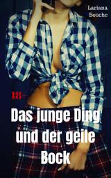 Icon image Das junge Ding und der geile Bock: Hardcore Erotik, Ausgabe 2