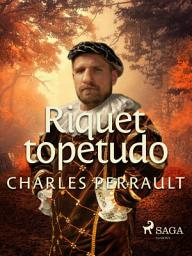 Icon image Riquet topetudo