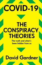 Icon image COVID-19 The Conspiracy Theories