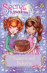 Icon image Sugarsweet Bakery: Book 8