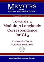 Icon image Towards a Modulo $p$ Langlands Correspondence for GL$_2$