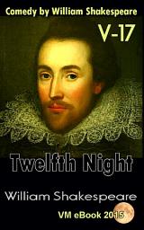 Icon image Twelfth Night: Comedy by William Shakespeare