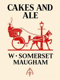 Icon image Cakes and Ale: Or, The Skeleton in the Cupboard