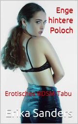 Icon image Enge hintere Poloch: Erotische Tabu-Sammlung Vol. 3
