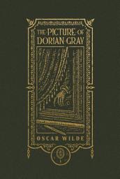 Icon image The Picture of Dorian Gray (The Gothic Chronicles Collection): Deluxe Edition
