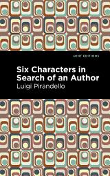 Icon image Six Characters in Search of an Author