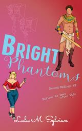 Icon image Bright Phantoms, Second Endings book2