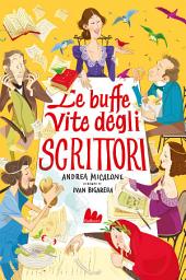 Icon image Le buffe vite degli scrittori