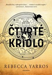 Icon image Čtvrté křídlo: Svazek 1