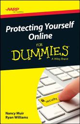 Icon image AARP Protecting Yourself Online For Dummies