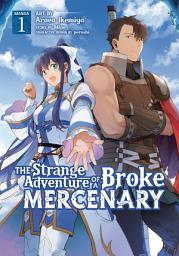 Icon image The Strange Adventure of a Broke Mercenary (Manga)