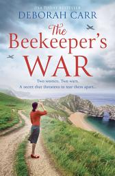 Icon image The Beekeeper’s War