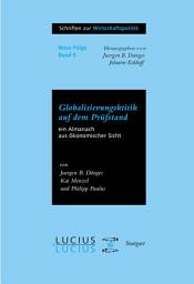 Icon image Globalisierungskritik auf dem Prüfstand: Ein Almanach aus ökonomischer Sicht