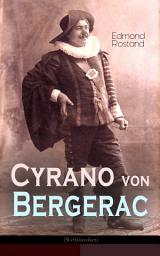 Icon image Cyrano von Bergerac (Weltklassiker): Klassiker der französischen Literatur