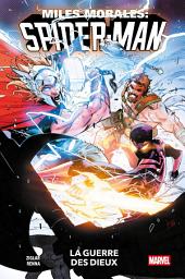 Icon image Miles Morales: Spider-Man (2023) T07: La guerre des dieux